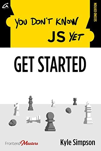 'You Don't Know JS Yet' written between two simplified black illustrations of faces that seem to scream at each other. On the bottom are some chess figures, some of them knocked over.